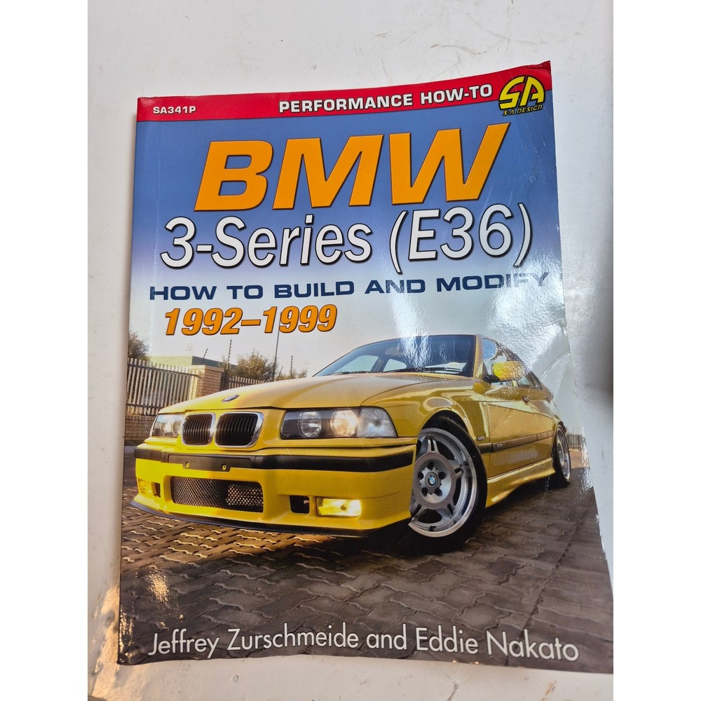 BMW 3-Series E36 How to Build & Modify 1992-1999 CarTech Performance Book SA341P